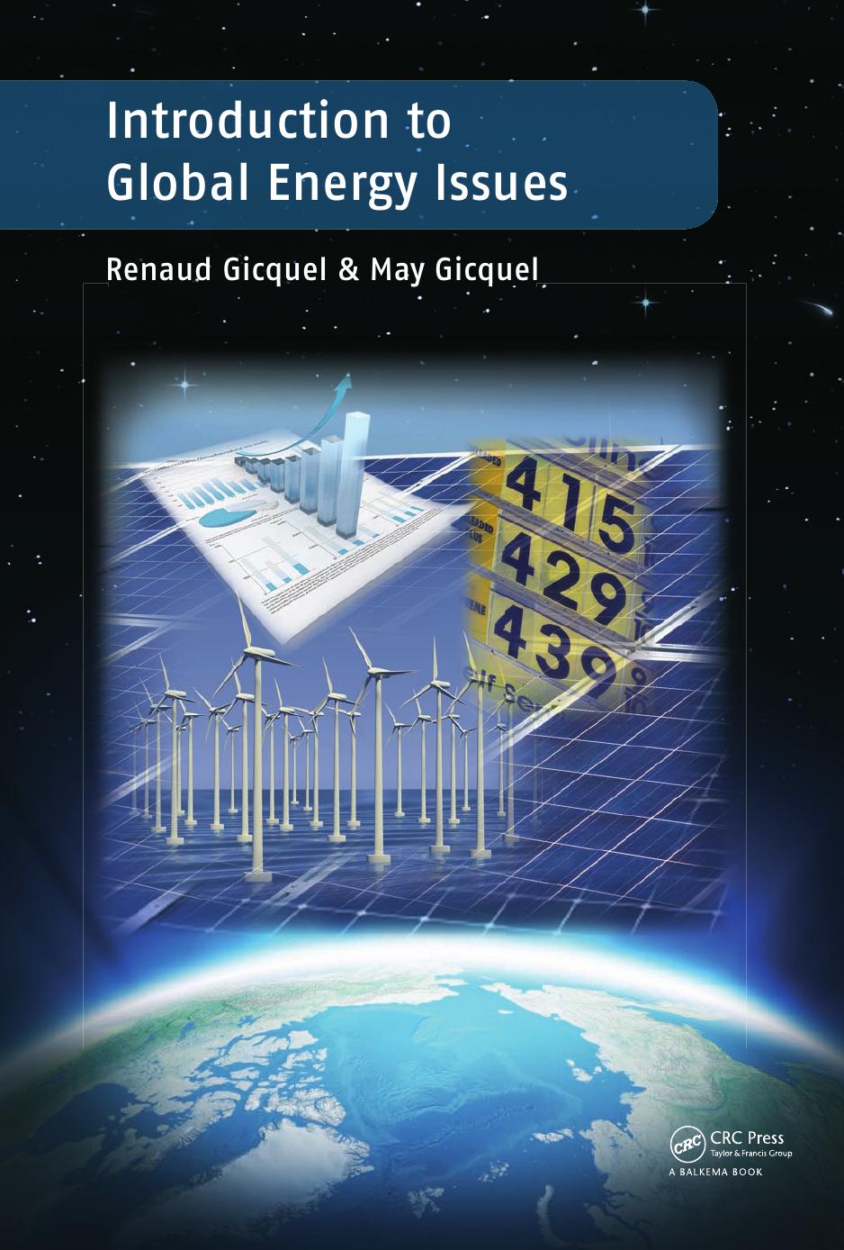 Introduction to Global Energy Issues by Renaud Gicquel; May Gicquel