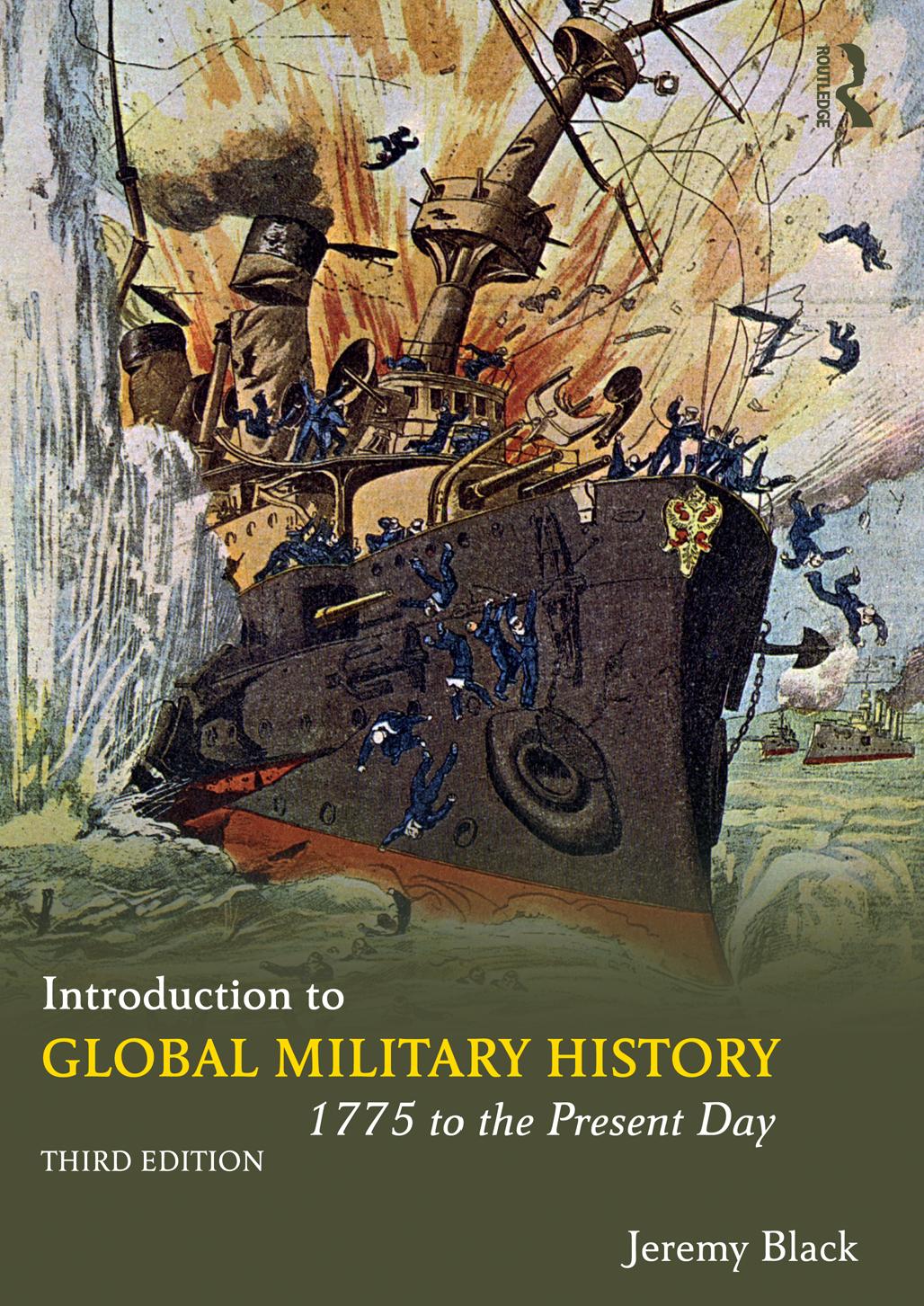 Introduction to Global Military History: 1775 to the Present Day by Jeremy Black