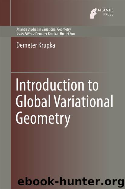 Introduction to Global Variational Geometry by Demeter Krupka