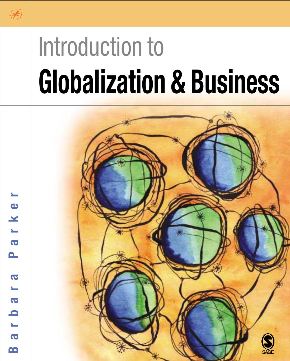 Introduction to Globalization and Business: Relationships and Responsibilities by Dr Barbara Parker