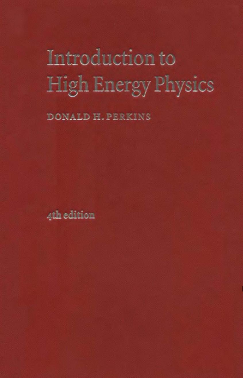 Introduction to High Energy Physics 4th ED by Unknown