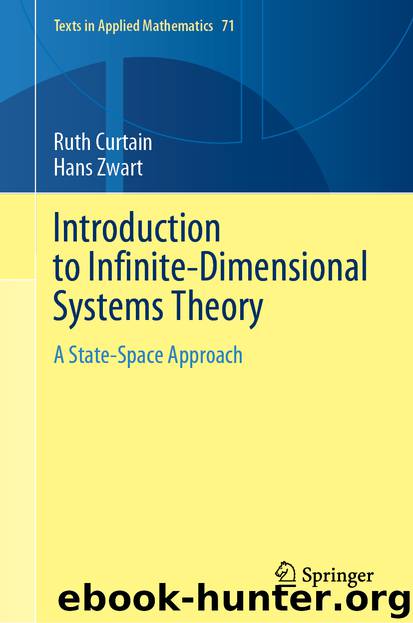 Introduction to Infinite-Dimensional Systems Theory by Ruth Curtain & Hans Zwart