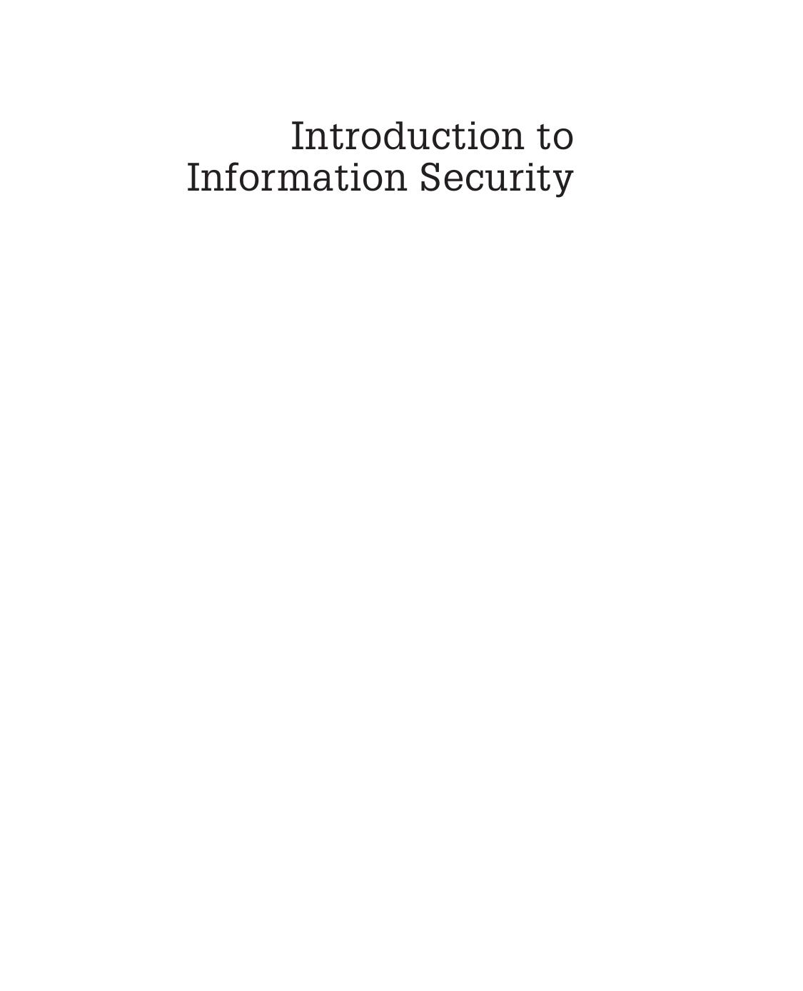Introduction to Information Security: A Strategic-Based Approach by Unknow