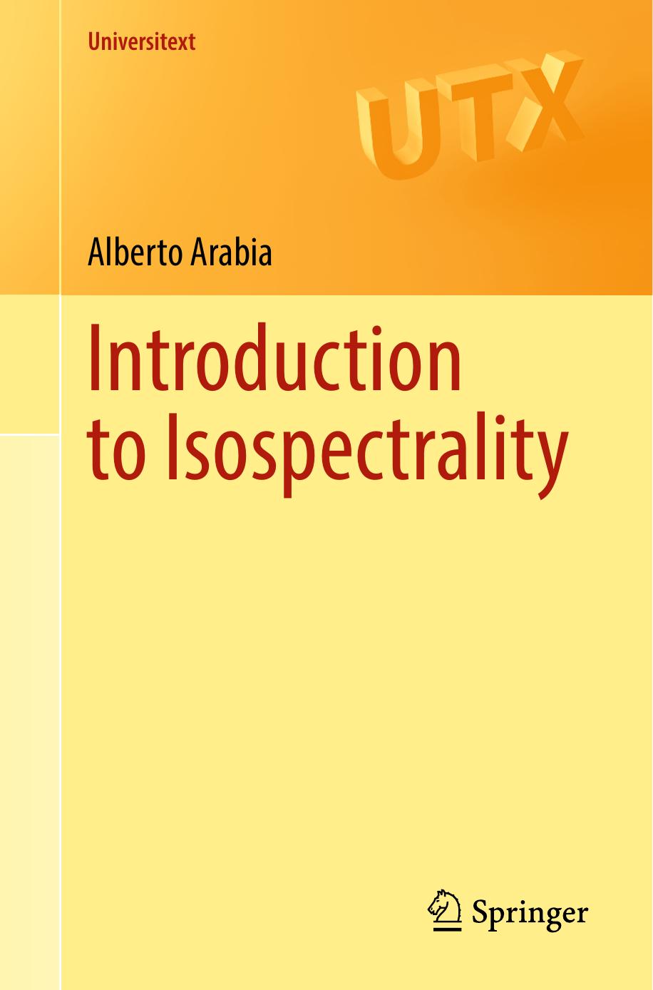 Introduction to Isospectrality by Alberto Arabia