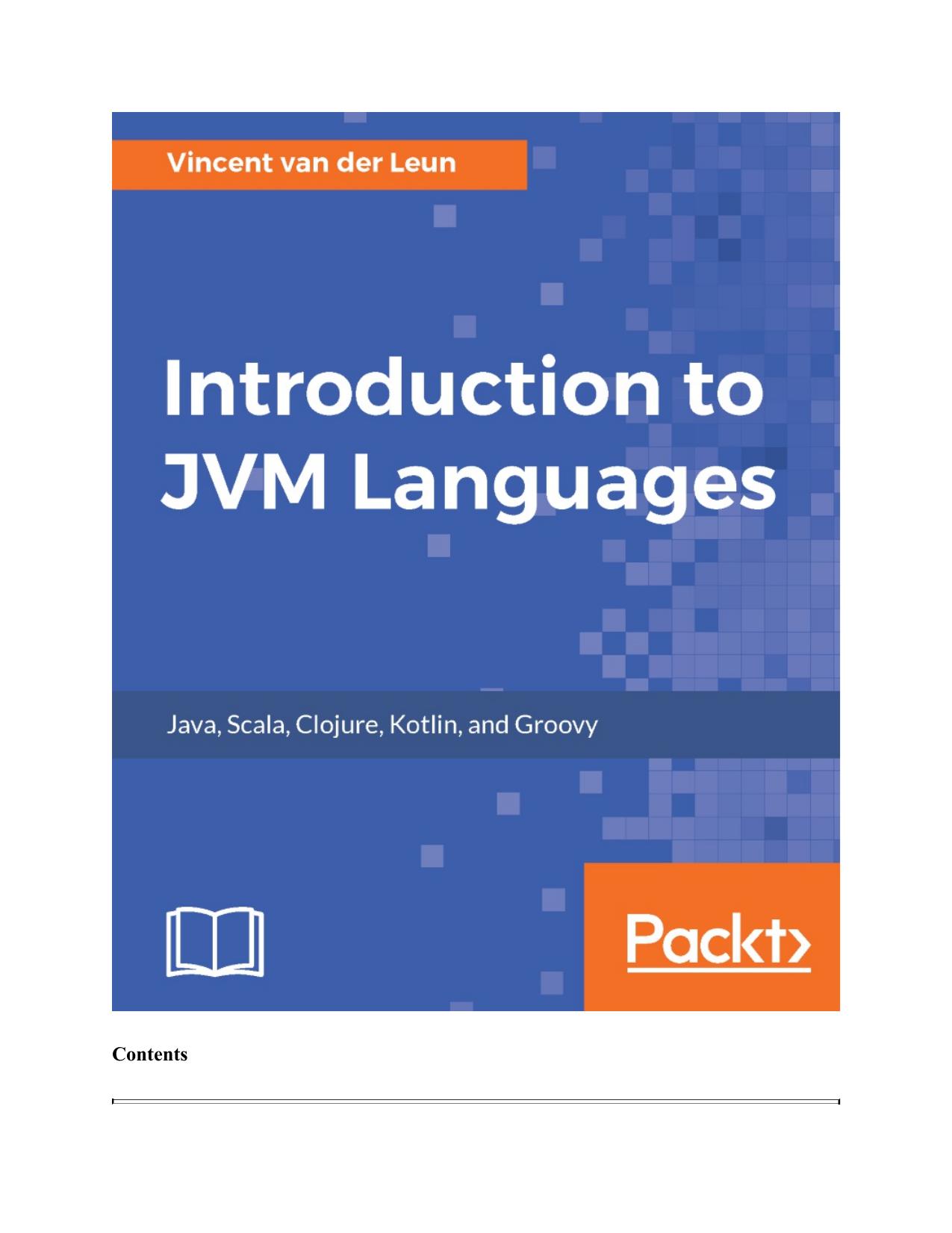 Introduction to JVM Languages by Vincent van der Leun
