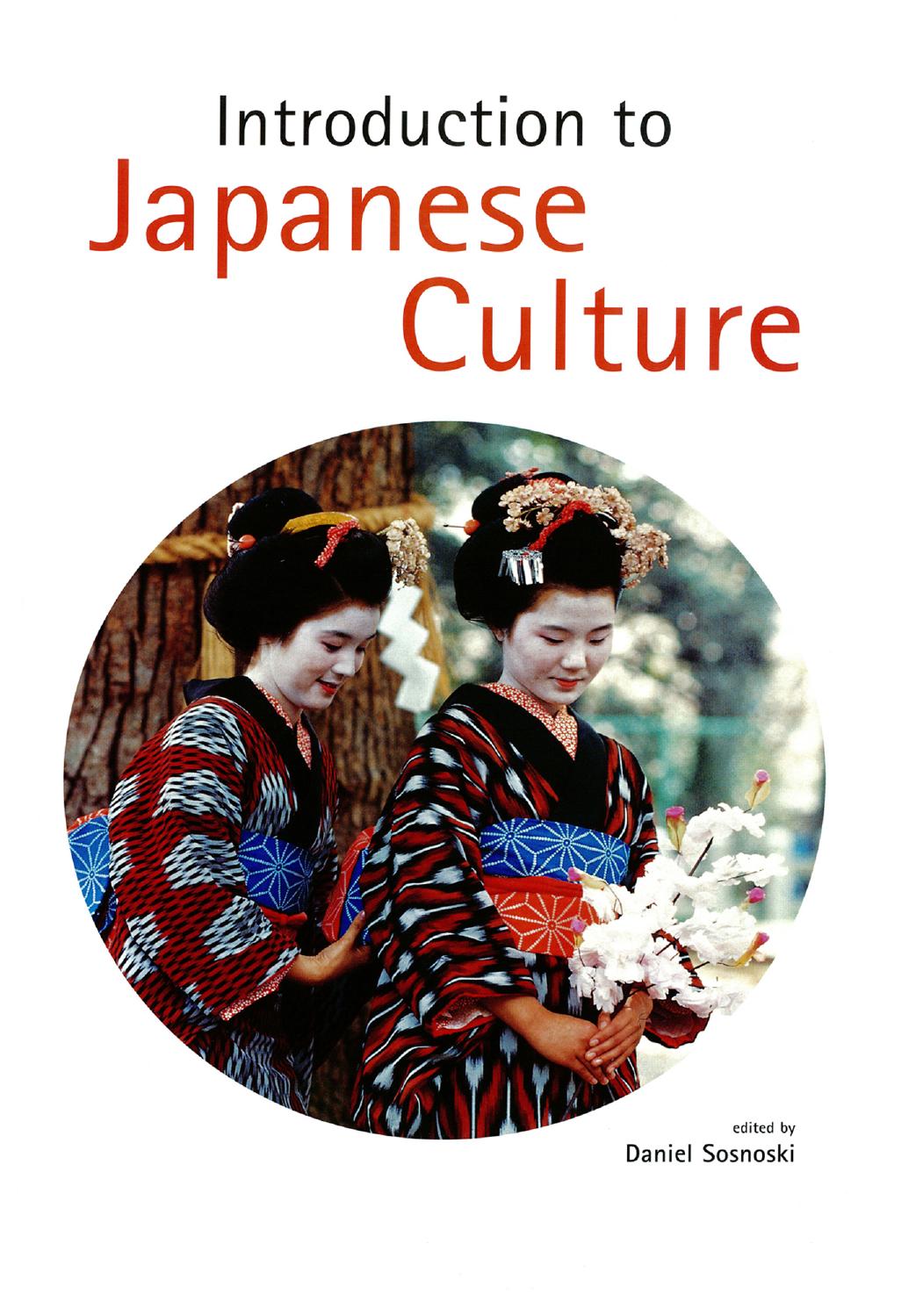Introduction to Japanese Culture by Daniel Sosnoski Narumi Yasuda