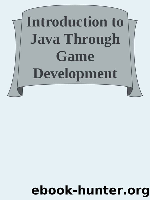 Introduction to Java Through Game Development by 2023