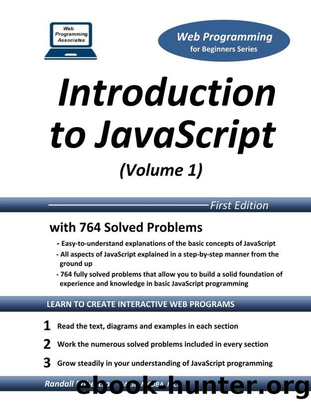 Introduction to JavaScript (Volume 1) (Web Programming for Beginners Series) by Randall Robertson