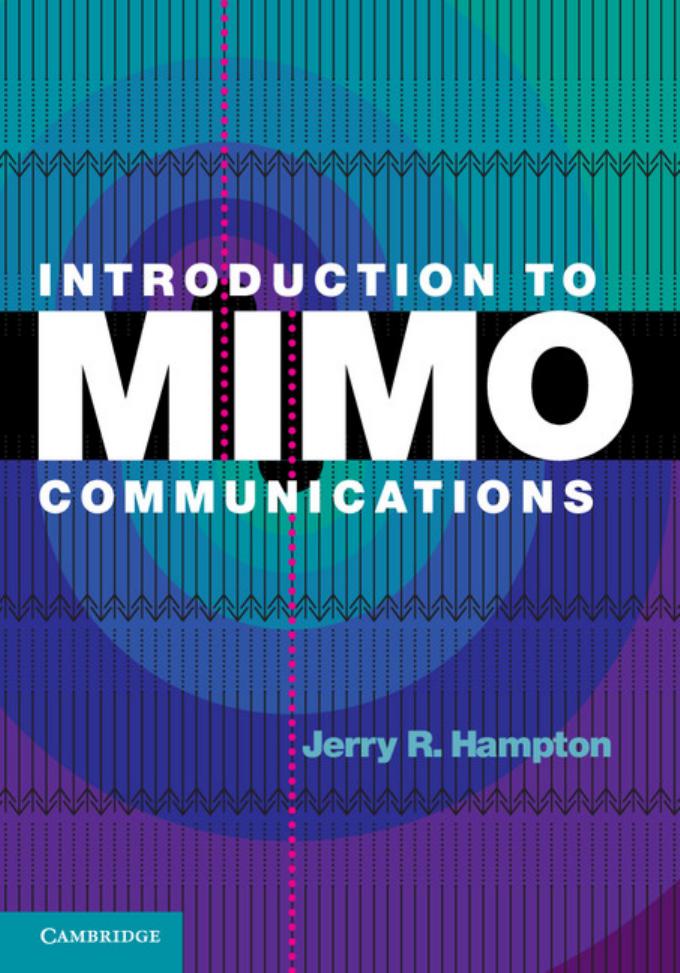 Introduction to MIMO Communications by Unknow