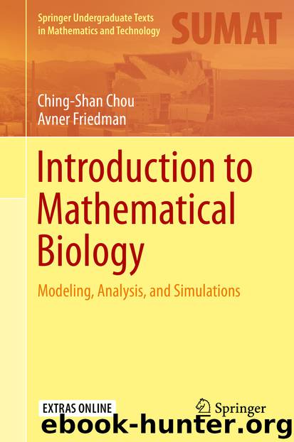 Introduction to Mathematical Biology by Ching Shan Chou & Avner Friedman