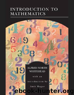 Introduction to Mathematics (Library of Essential Reading Series) by Alfred North Whitehead
