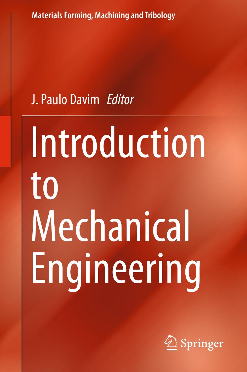 Introduction to Mechanical Engineering by J. Paulo Davim