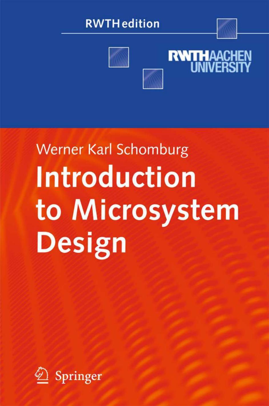 Introduction to Microsystem Design by Werner Karl Schomburg