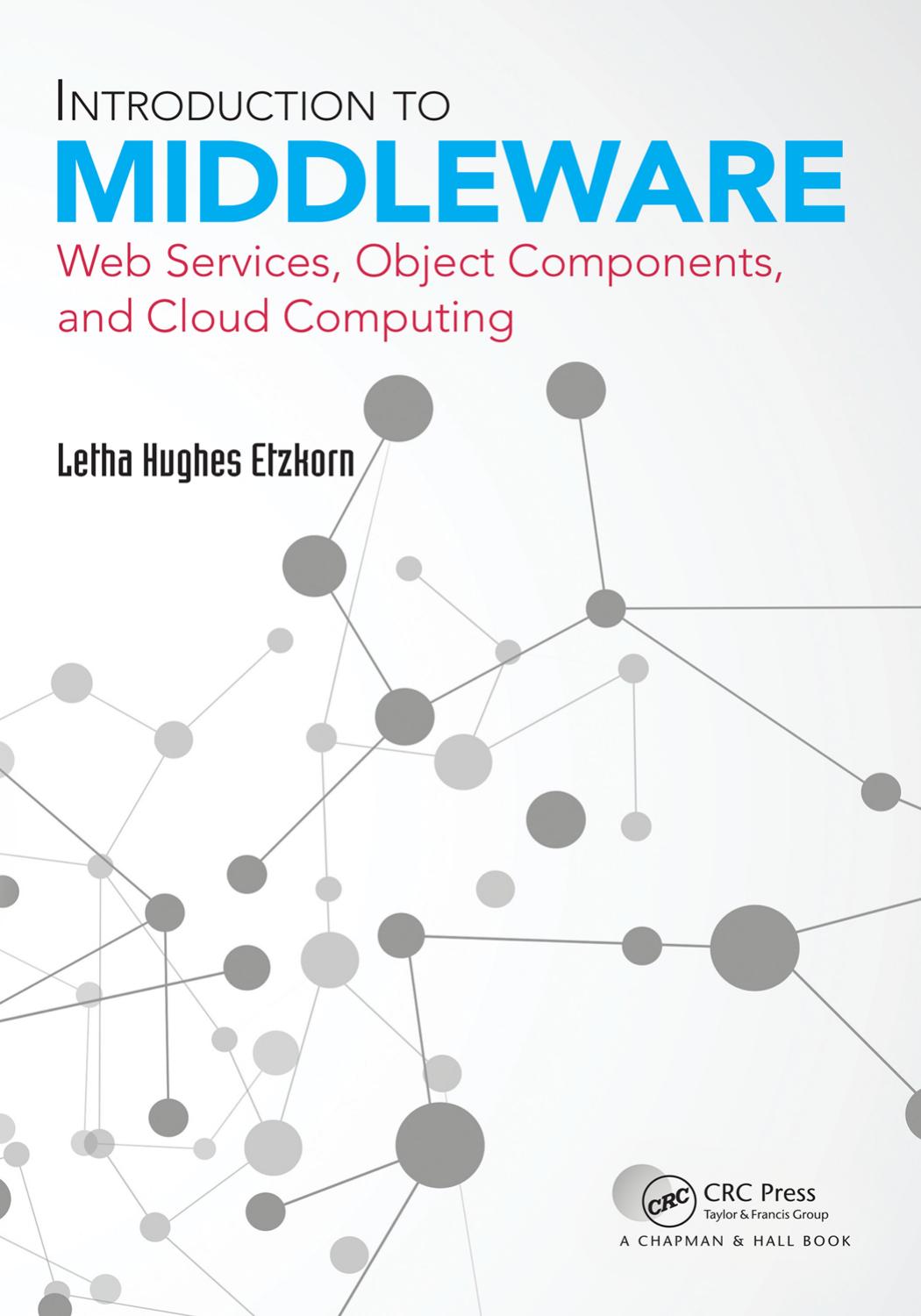 Introduction to Middleware by Letha Hughes Etzkorn
