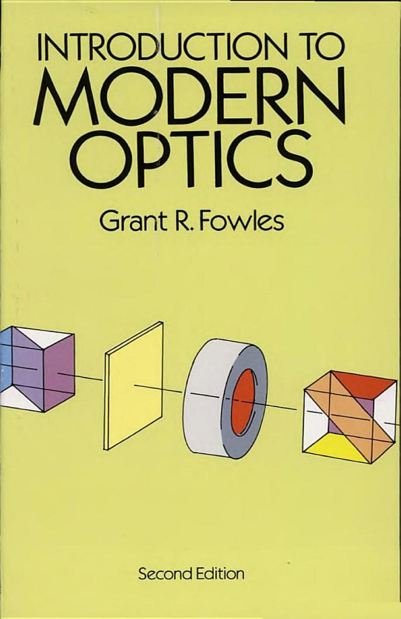 Introduction to Modern Optics by Grant R. Fowles