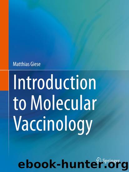 Introduction to Molecular Vaccinology by Matthias Giese