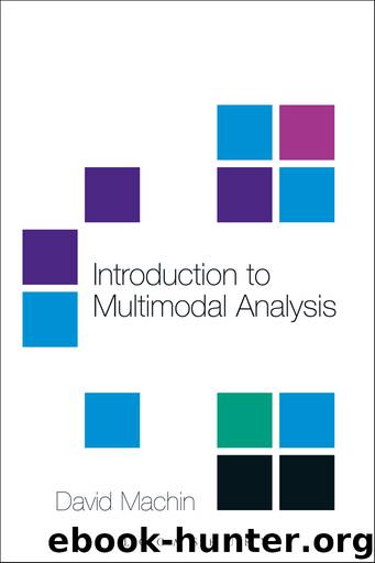 Introduction to Multimodal Analysis (A Hodder Arnold Publication) by David Machin