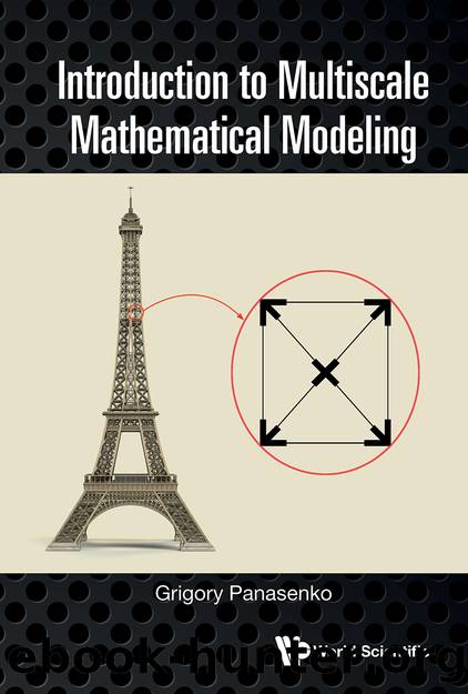 Introduction to Multiscale Mathematical Modeling by Grigory Panasenko