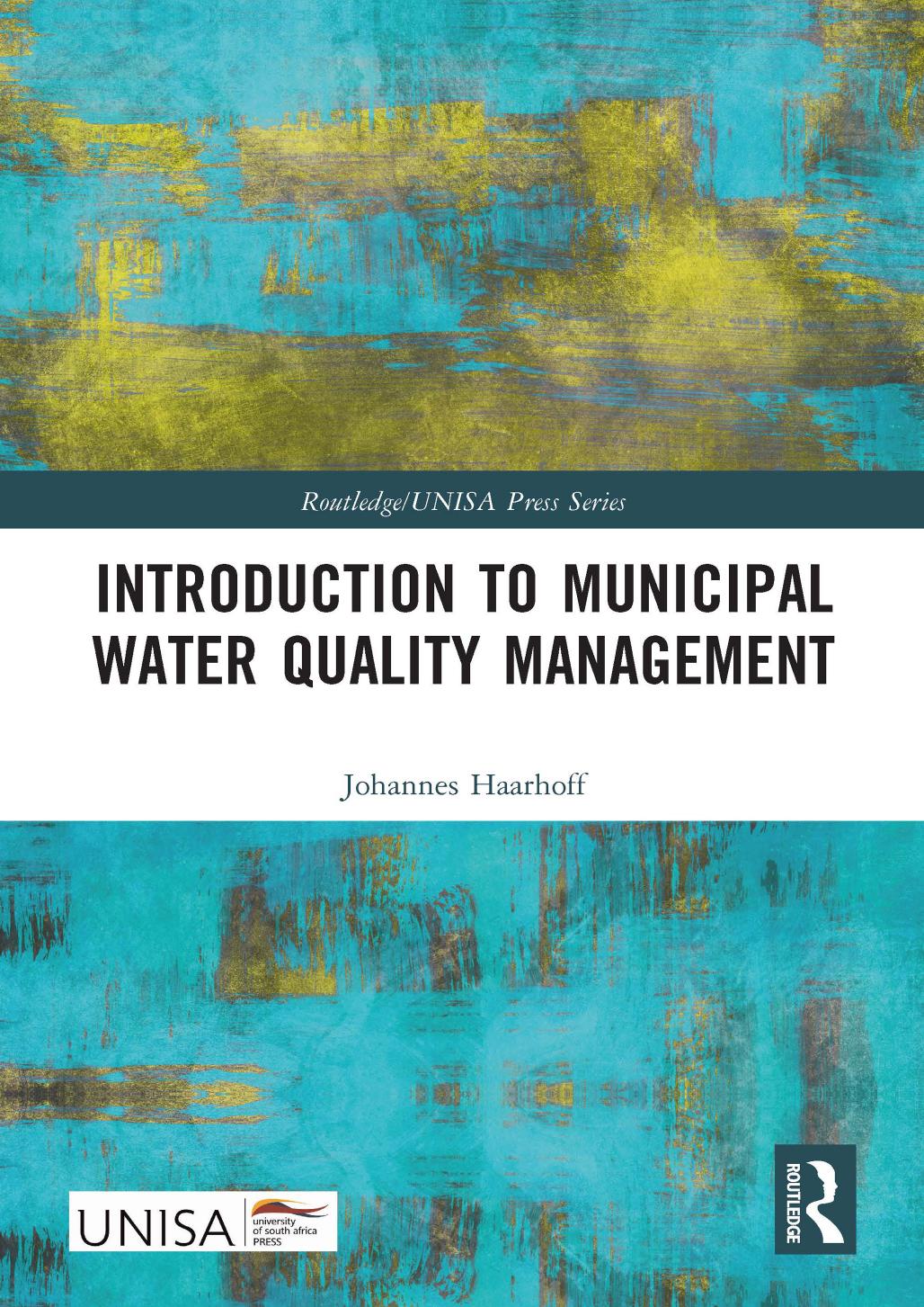 Introduction to Municipal Water Quality Management by Johannes Haarhoff