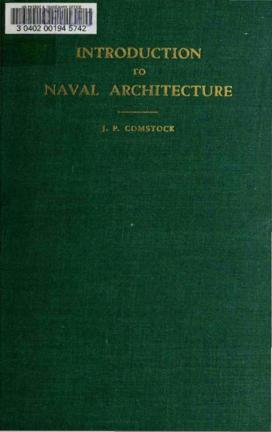 Introduction to Naval Architecture by J. P. Comstock