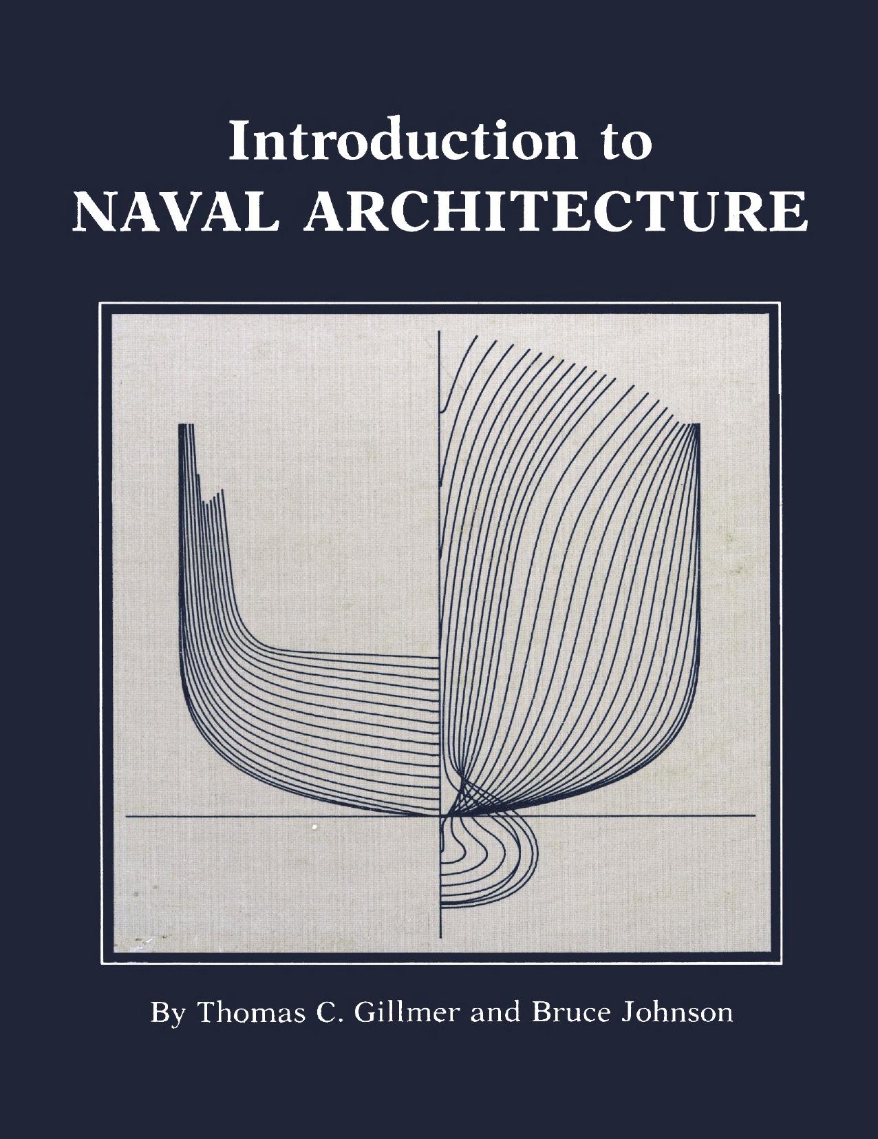 Introduction to Naval Architecture by Thomas C. Gillmer Bruce Johnson (auth.)