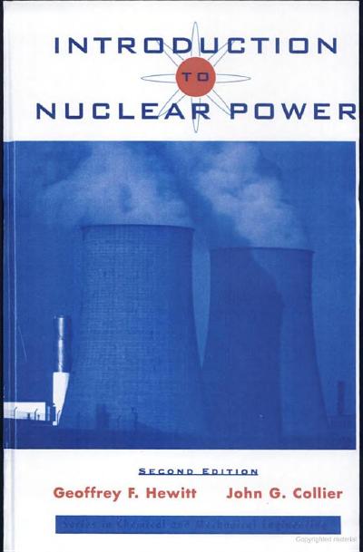 Introduction to Nuclear Power (Series in Chemical and Mechanical Engineering) by G.F. Hewitt