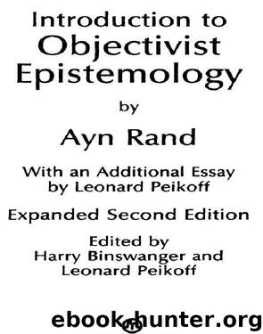 Introduction to Objectivist Epistemology by Ayn Rand