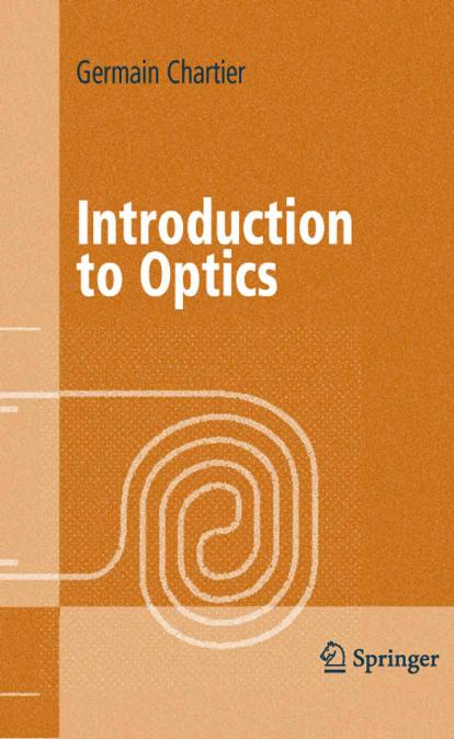 Introduction to Optics (Advanced Texts in Physics) by Unknown