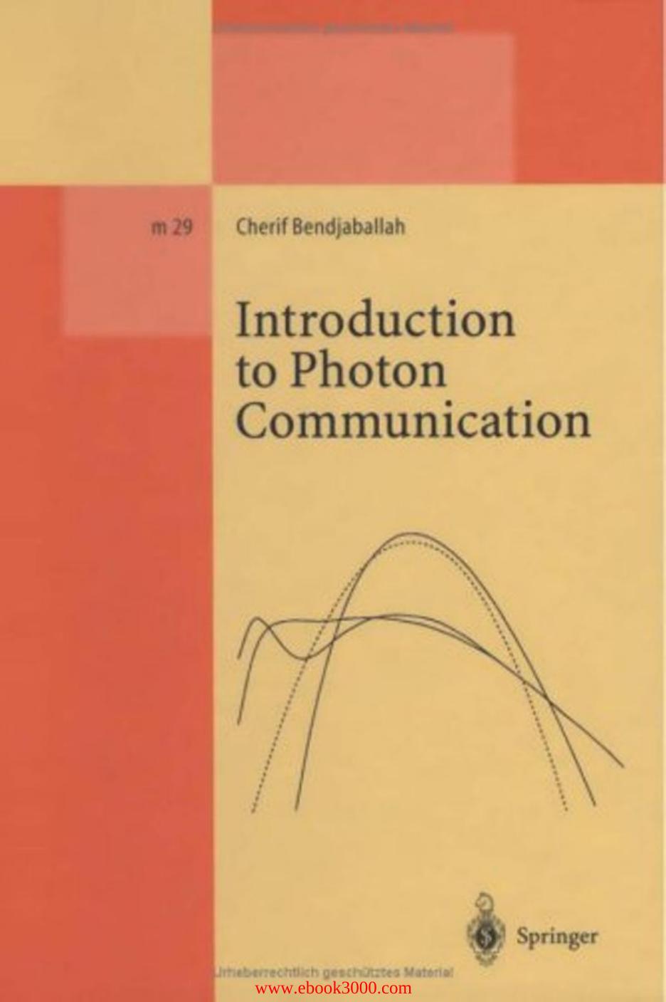 Introduction to Photon Communication by Unknow
