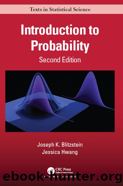 Introduction to Probability, Second Edition by Blitzstein Joseph K.; Hwang Jessica;