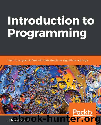 Introduction to Programming: Learn to program in Java with data structures, algorithms, and logic by Nick Samoylov