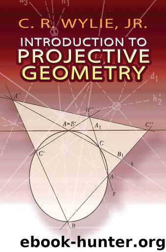 Introduction to Projective Geometry by C. R. Wylie Jr