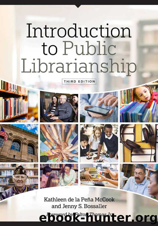 Introduction to Public Librarianship by Kathleen de la Pena McCook & Jenny S. Bossaller
