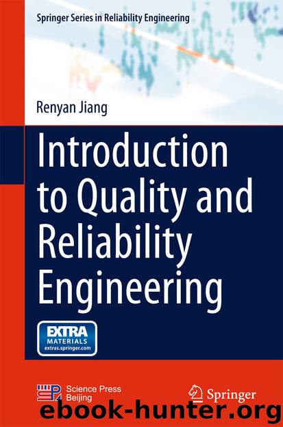 Introduction to Quality and Reliability Engineering by Renyan Jiang