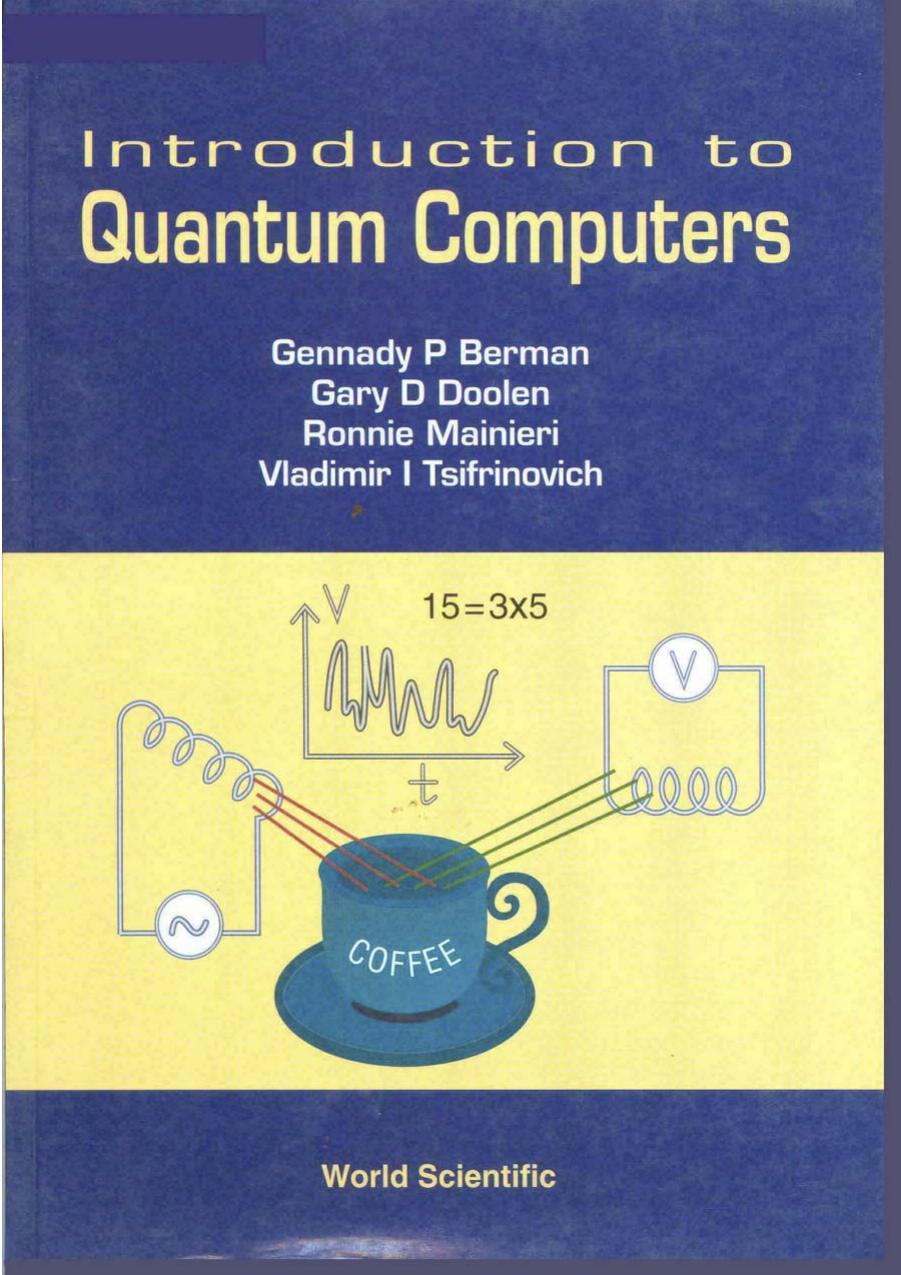 Introduction to Quantum Computers by Unknown