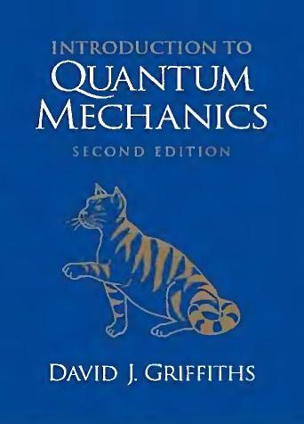 Introduction to Quantum Mechanics 2nd Edition, David J. Griffiths by Unknown