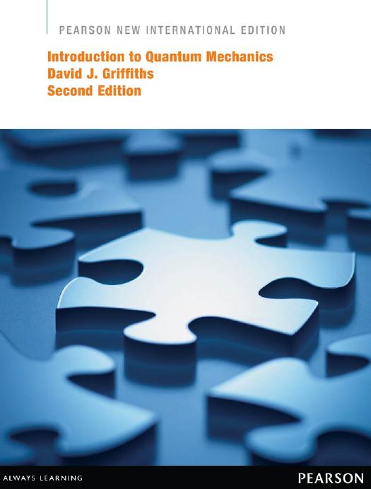 Introduction to Quantum Mechanics, New International Edition (2nd edition) by Unknow