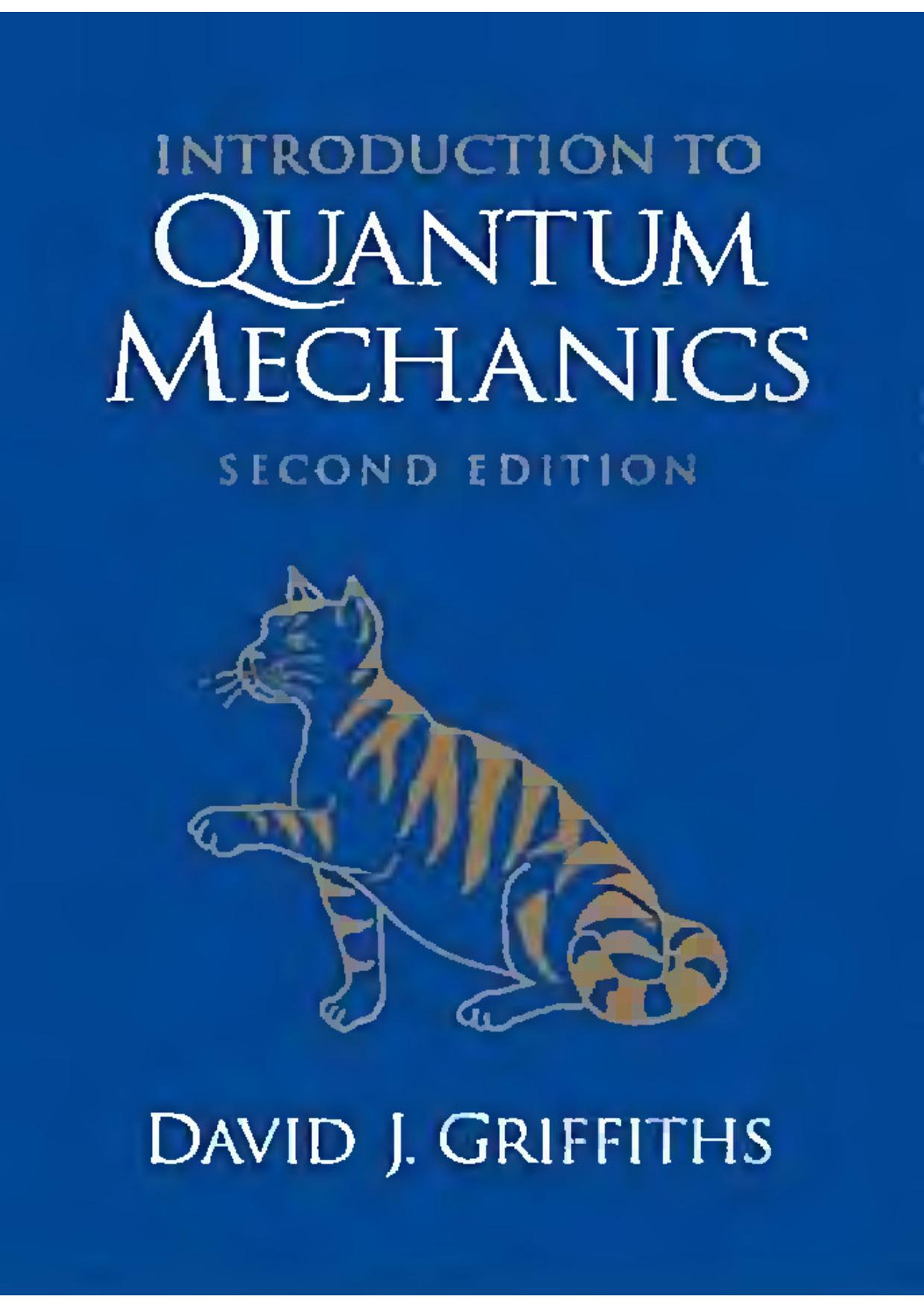 Introduction to Quantum Mechanics: International Edition by David J. Griffiths