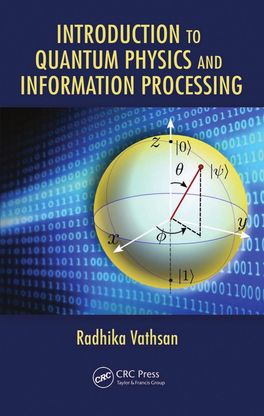 Introduction to Quantum Physics and Information Processing by Radhika Vathsan