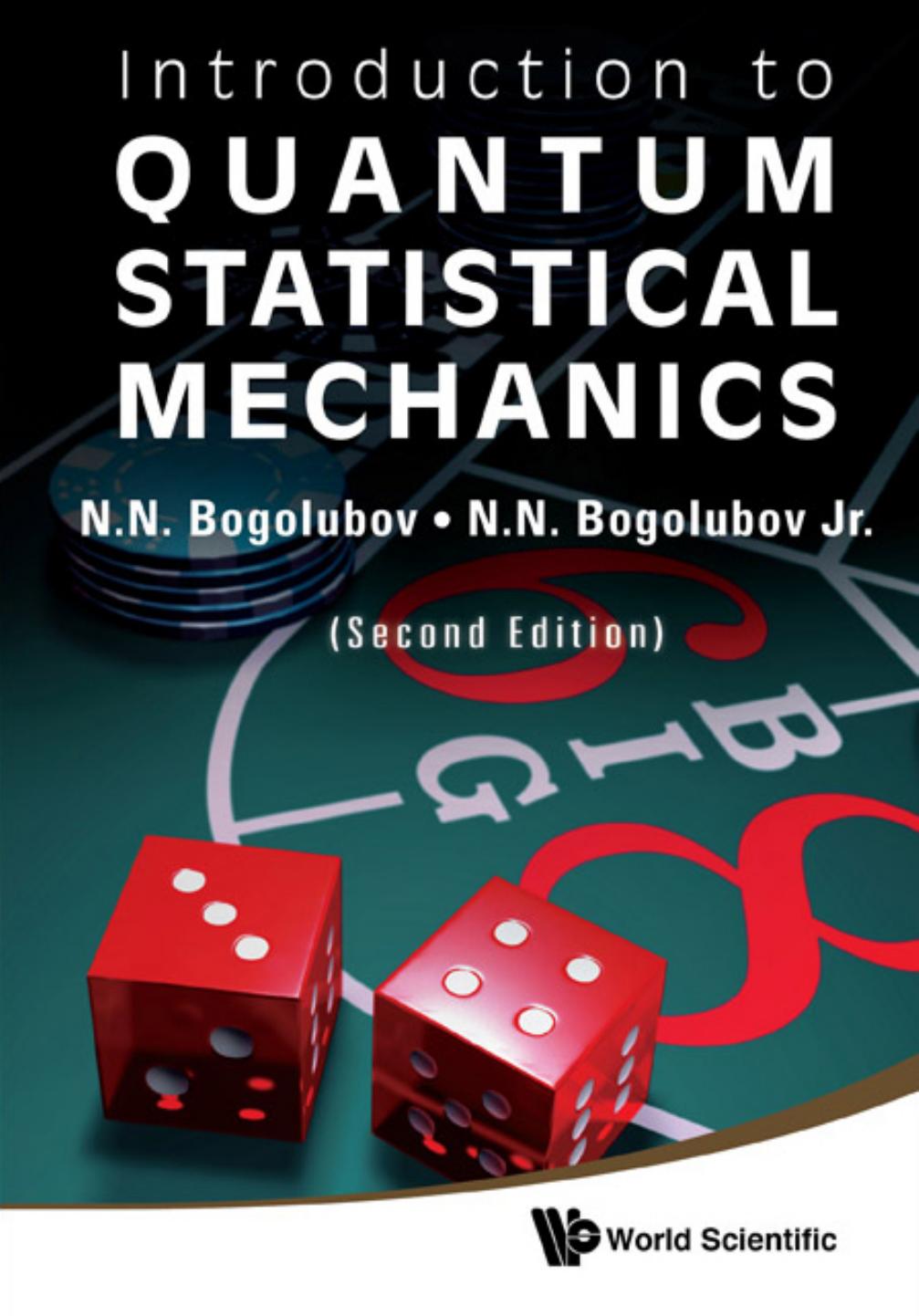 Introduction to Quantum Statistical Mechanics, 2nd Edition by Unknow