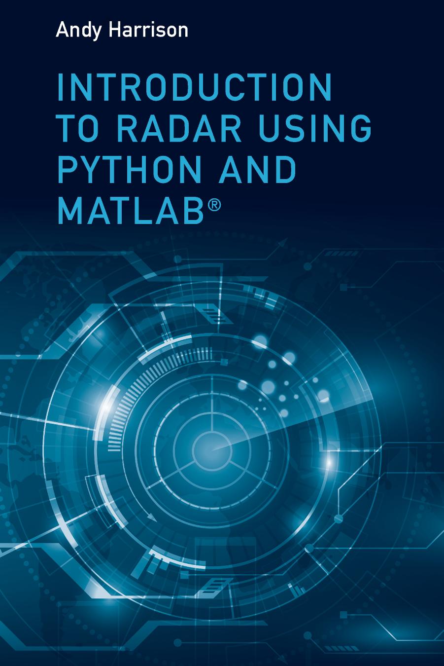 Introduction to Radar Using Python and MATLAB by Andy Harrison