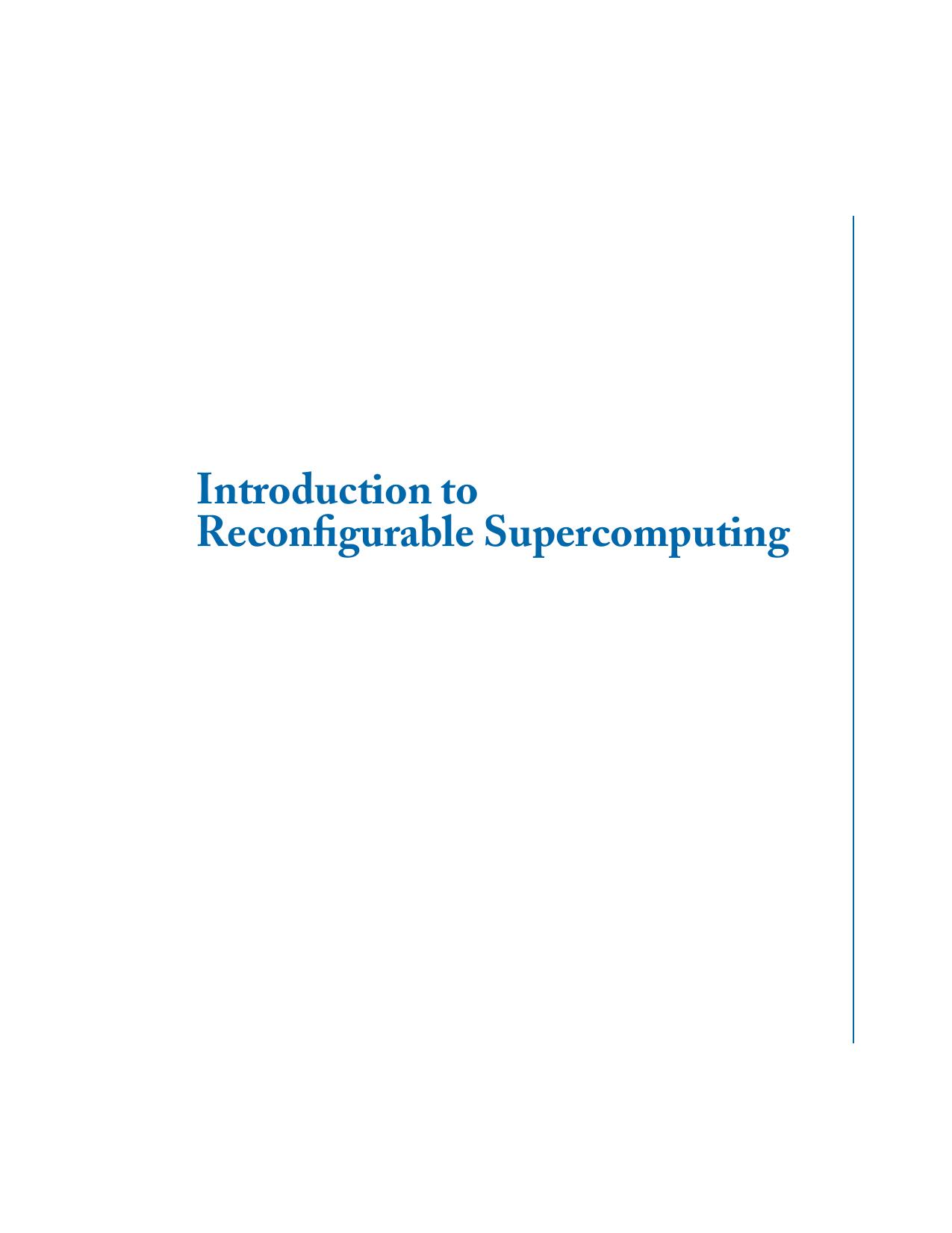 Introduction to Reconfigurable Supercomputing (Synthesis Lectures on Computer Architecture) by Marco Lanzagorta Stephen Bique Robert Rosenberg
