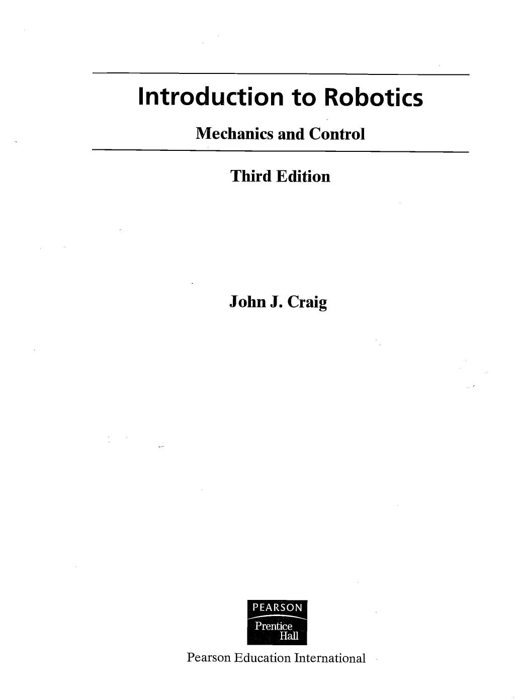 Introduction to Robotics Mechanics and Control 3rd edition by John J.Craig