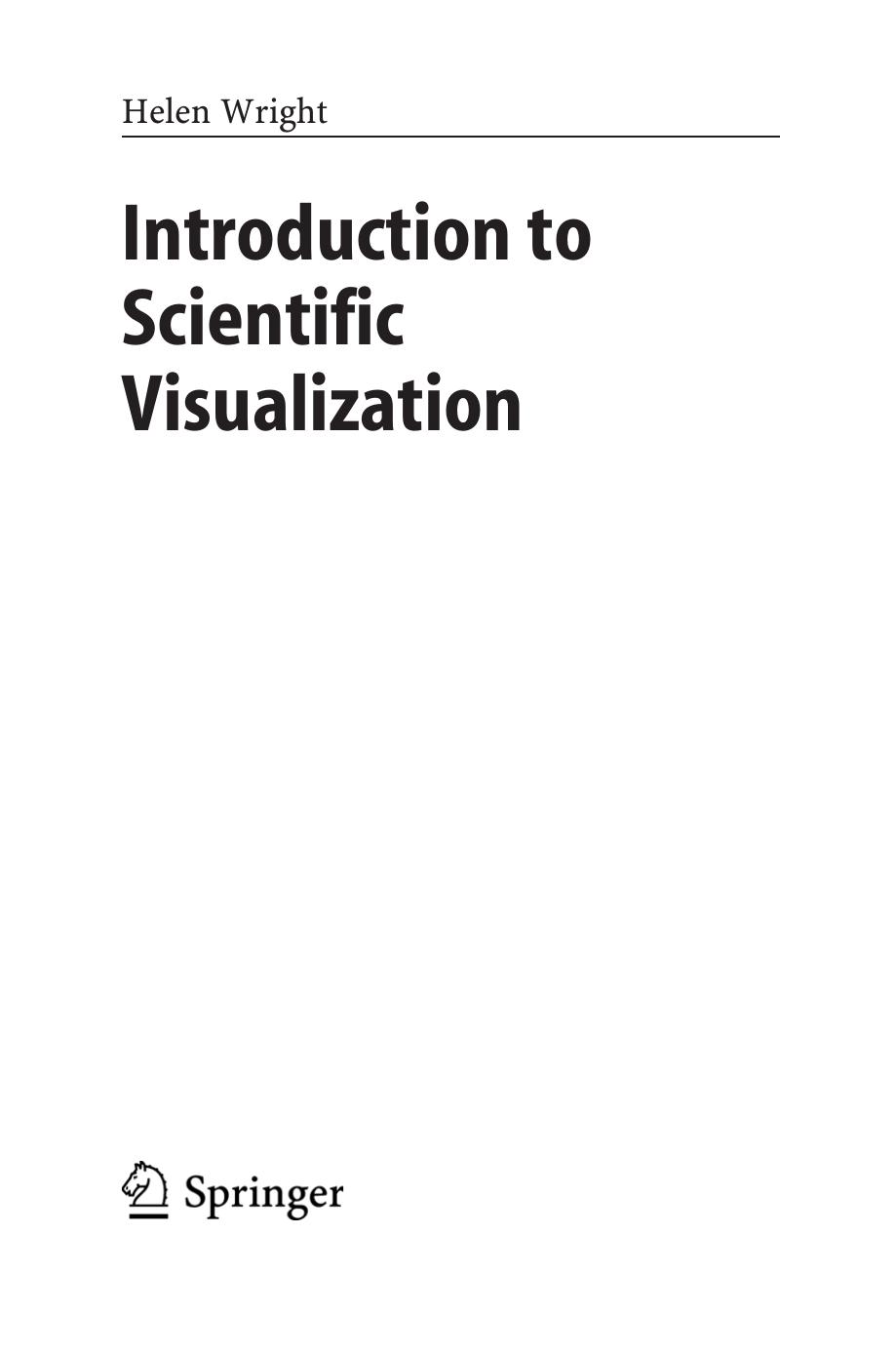 Introduction to Scientific Visualization by Helen Wright
