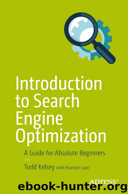 Introduction to Search Engine Optimization by Todd Kelsey
