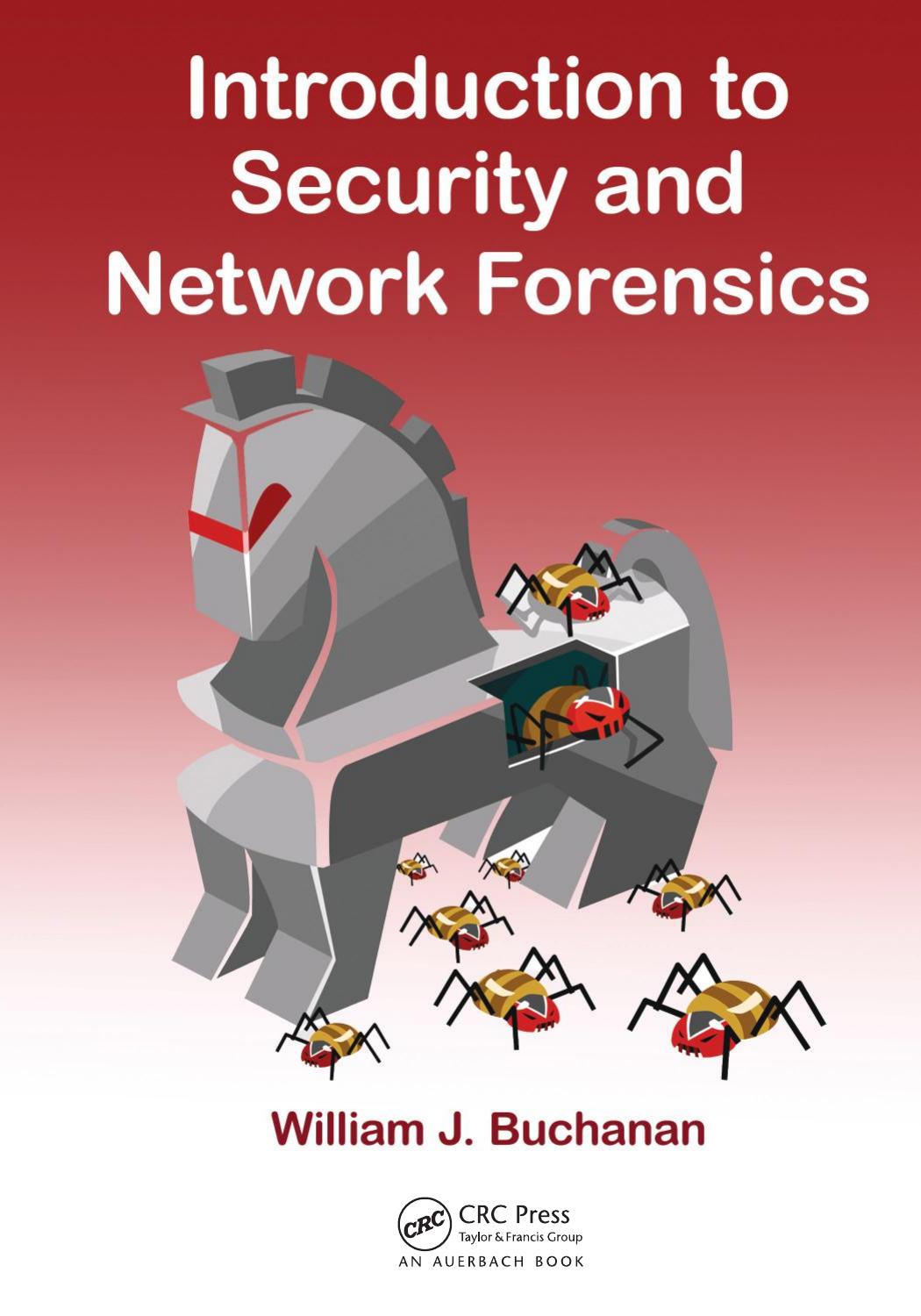 Introduction to Security and Network Forensics by Unknow