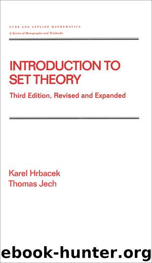 Introduction to Set Theory by Hrbacek Karel; Jech Thomas; & Thomas Jech