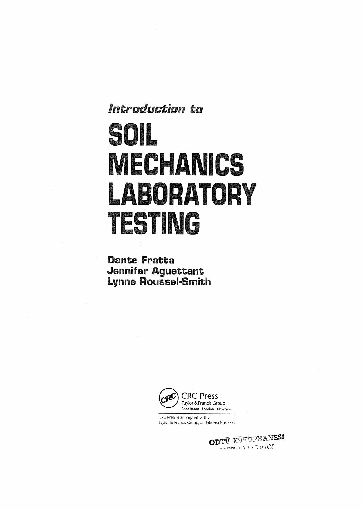 Introduction to Soil Mechanics Laboratory Testing by Unknow