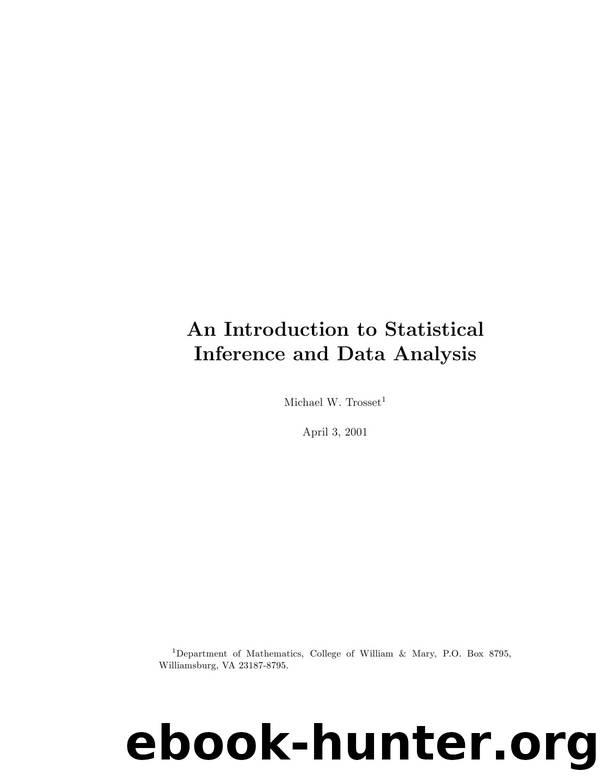 Introduction to Statistical Inference and Data Analysis by Michael W. Trosset