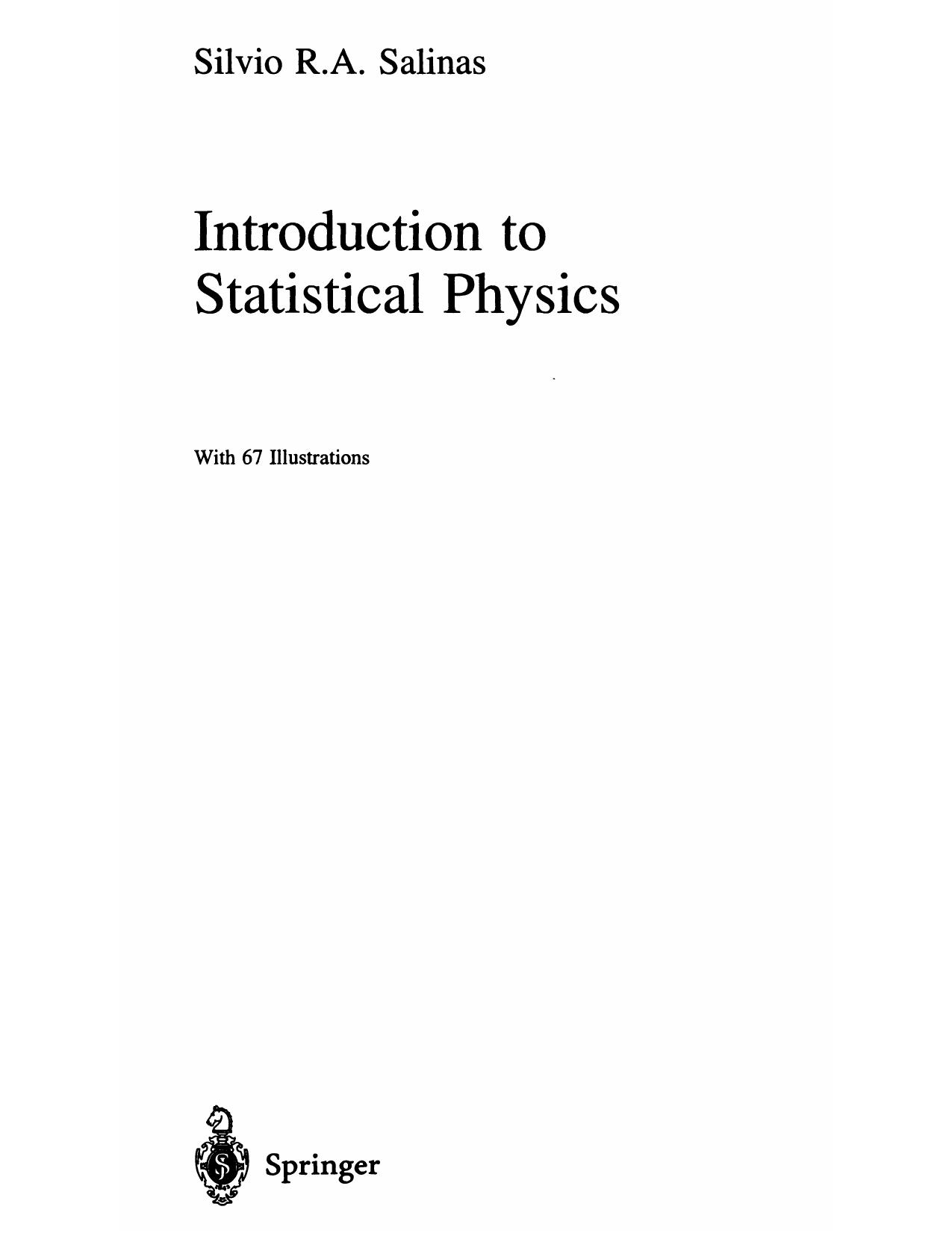 Introduction to Statistical Physics by S. Salinas